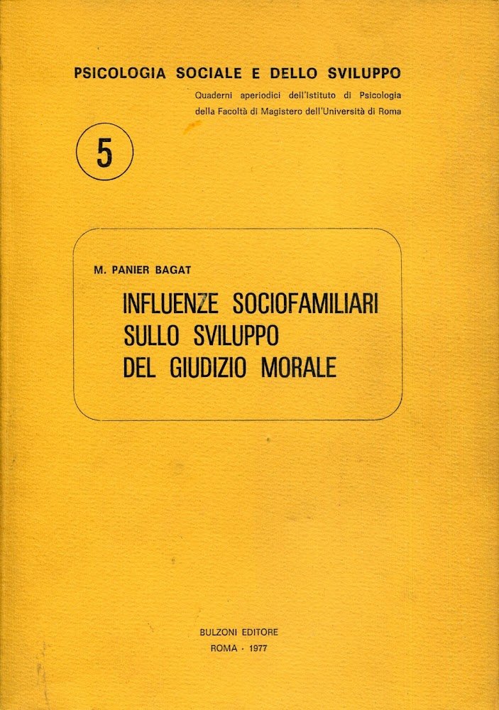 Influenze sociofamiliari sullo sviluppo del giudizio morale