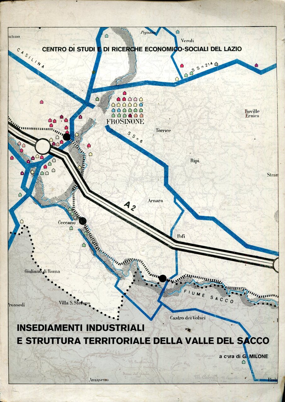 Insediamenti industriali e struttura territoriale della Valle del Sacco