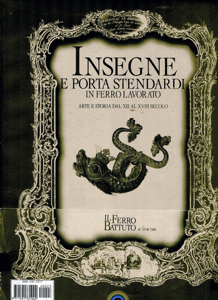 Insegne e porta stendardi in ferro lavorato. Ricerca iconografica Giuseppe … | Immagine principale