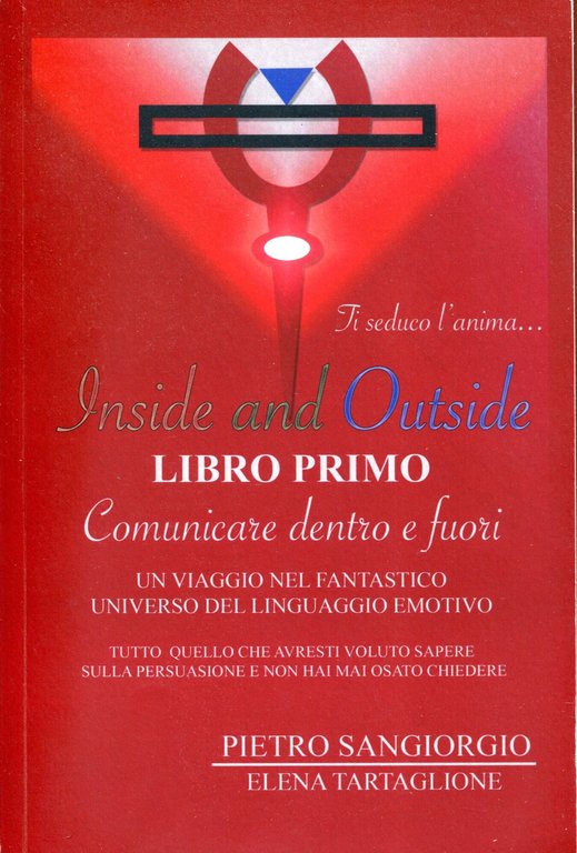 Inside and Outside - Libro Primo: Comunicare dentro e fuori. …