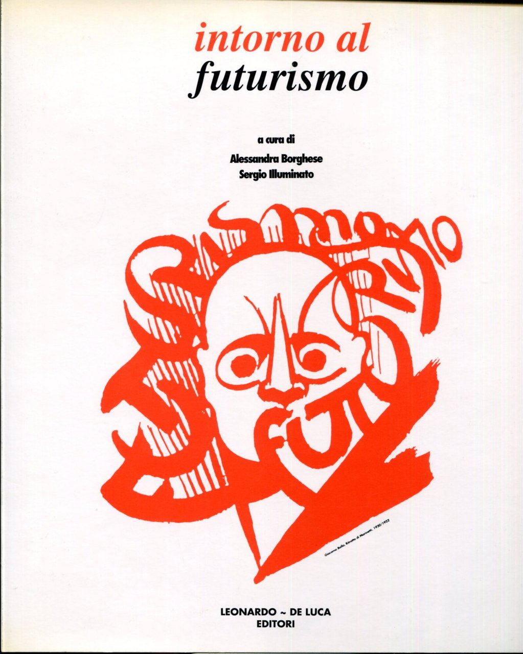 Intorno al Futurismo