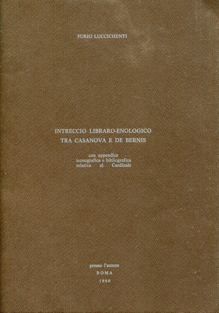 Intreccio libraro-enologico tra Casanova e De Bernis : con appendice … | Immagine principale