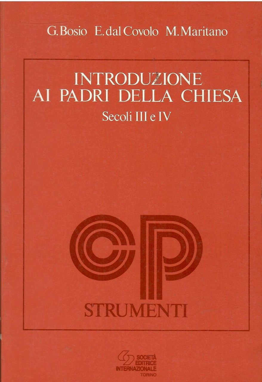 Introduzione ai Padri della Chiesa. Secoli III-IV