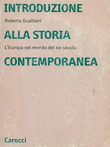 Introduzione alla storia contemporanea. L'Europa nel mondo del XX secolo | Immagine principale