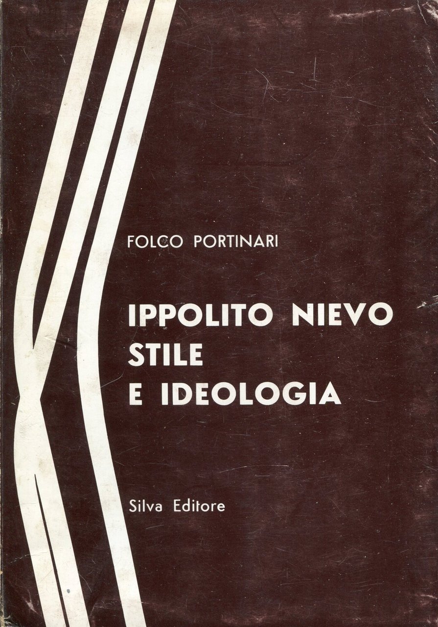 Ippolito Nievo : stile e ideologia