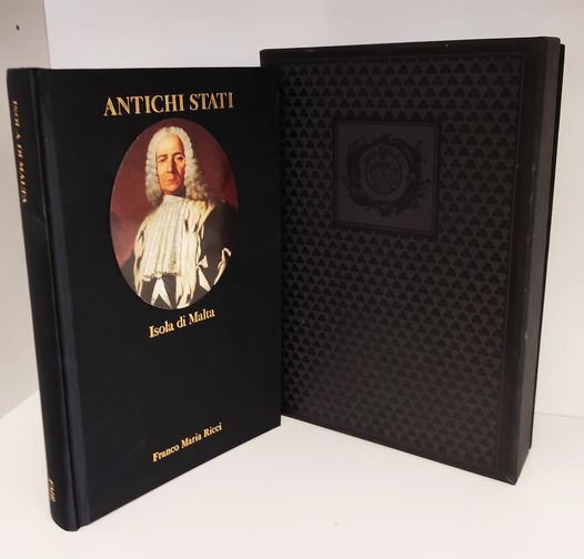 Isola di Malta, 1700-1798 (collana Antichi Stati)