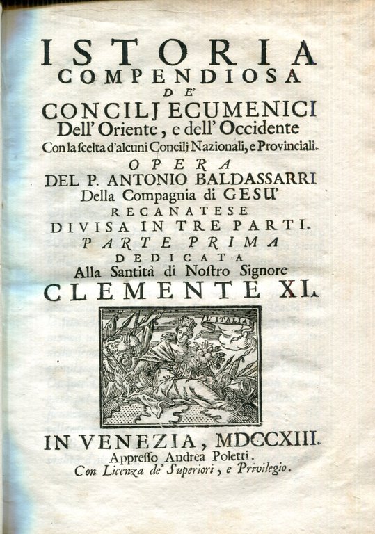Istoria compendiosa de' Concilj ecumenici dell'oriente e dell'occidente con la …