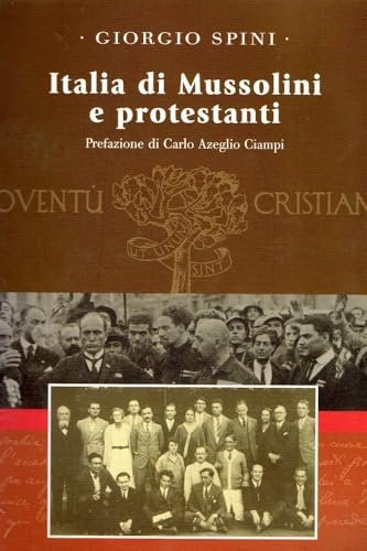 Italia di Mussolini e protestanti