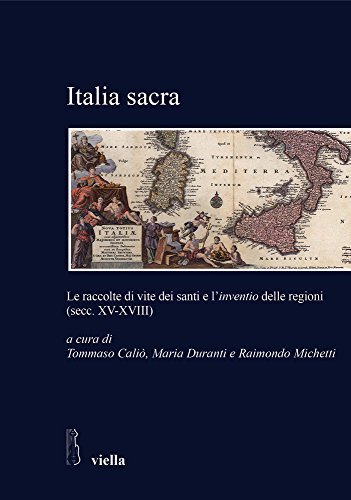 Italia sacra : le raccolte di vite dei santi e …