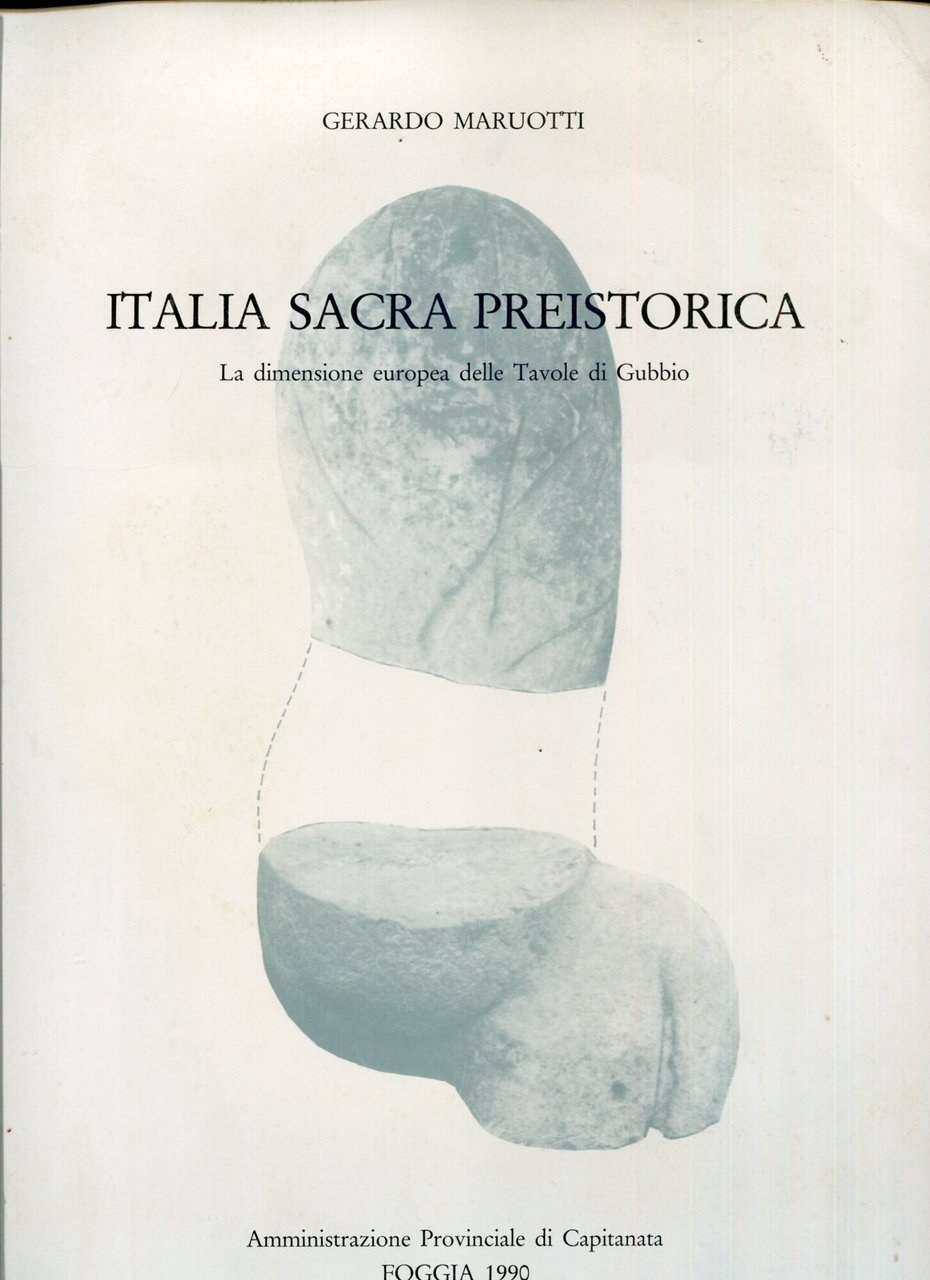 Italia sacra preistorica. La dimensione europea delle Tavole di Gubbio … | Immagine principale