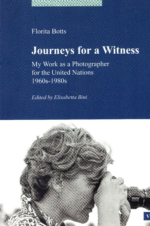 Journeys for a witness. My work as a photographer for …