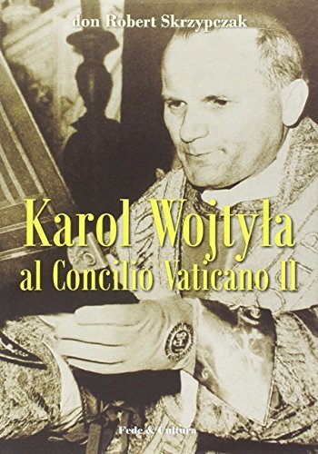 Karol Wojtyla al Concilio Vaticano II. La storia e i … | Immagine principale