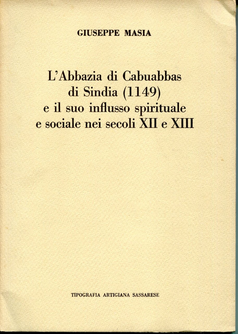 L'Abbazia di Cabuabbas di Sindia (1149) e il suo influsso …