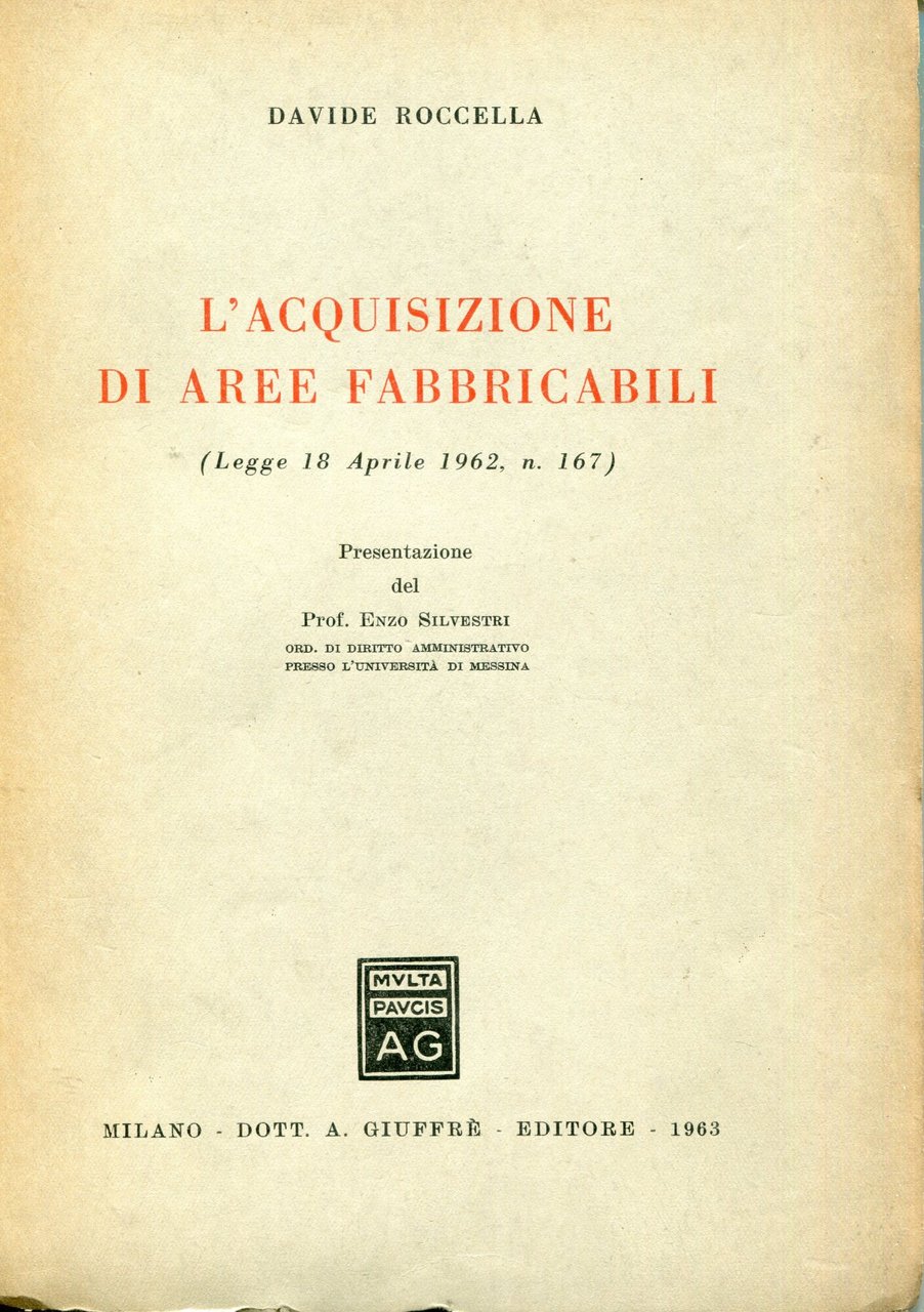 L'acquisizione di aree fabbricabili : Legge 18 aprile 1962, n. …