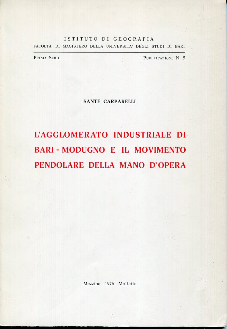 L'agglomerato industriale di Bari-Modugno e il movimento pendolare della mano … | Immagine principale