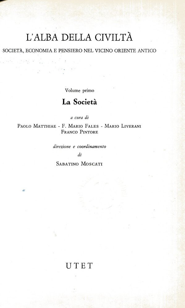 L'alba della civiltà. Società, economia e pensiero nel vicino oriente …