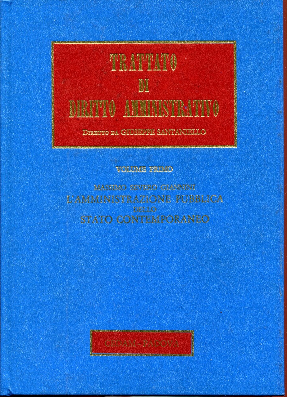 L'amministrazione pubblica dello Stato contemporaneo