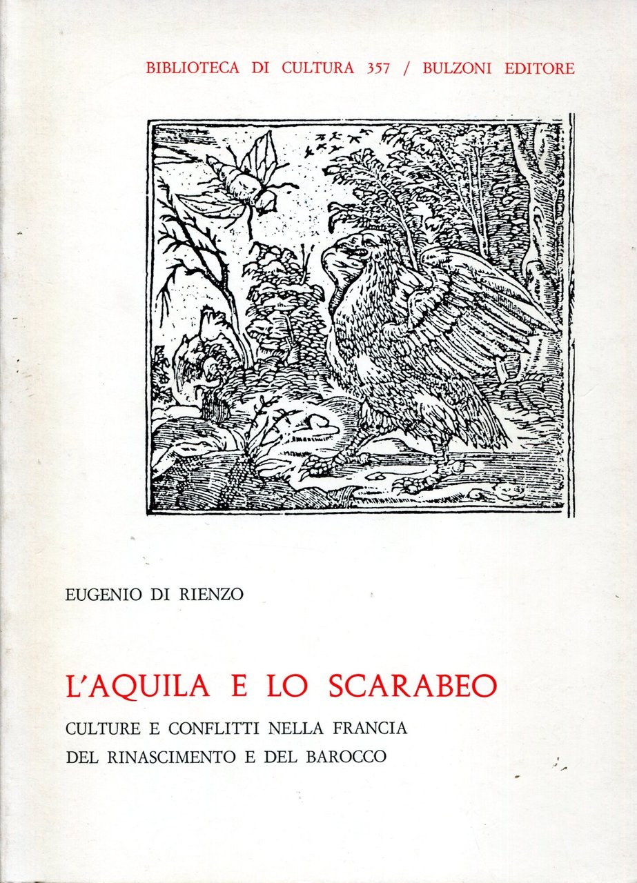 L'Aquila e lo scarabeo. Culture e conflitti nella Francia del … | Immagine principale