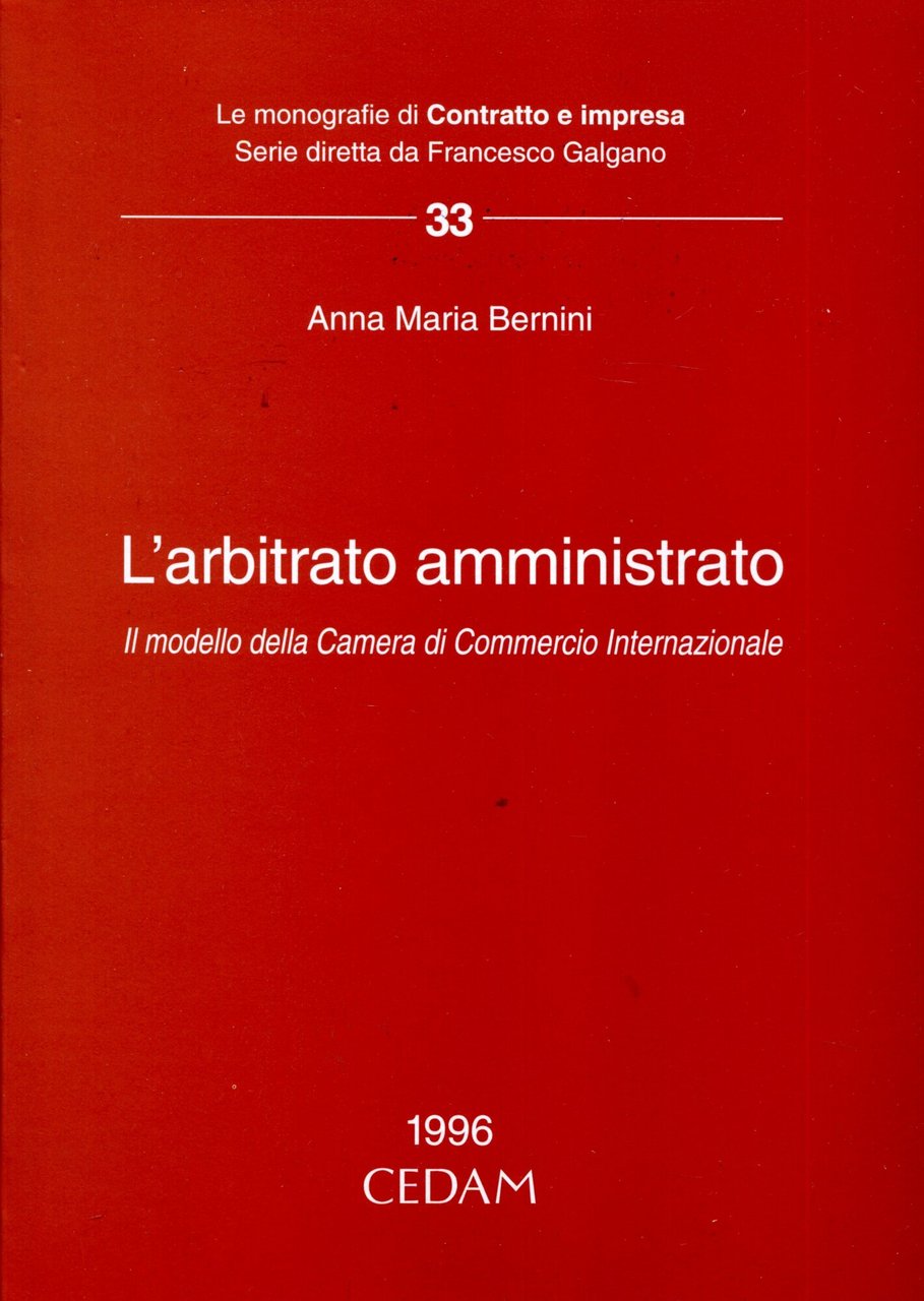 L'arbitrato amministrato. Il modello della Camera di commercio internazionale | Immagine principale