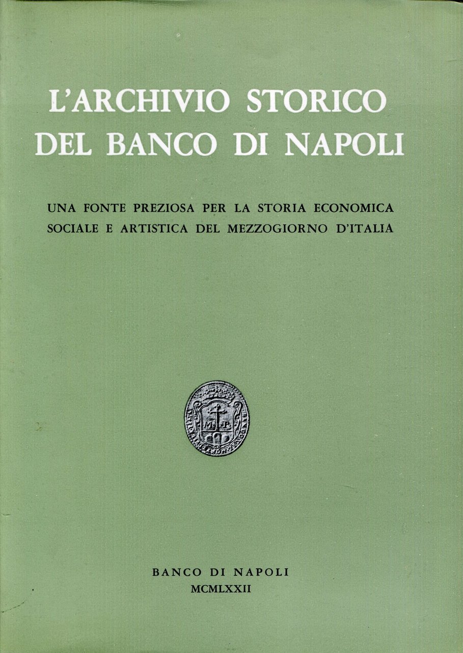 L'Archivio Storico del Banco di Napoli : una fonte preziosa …