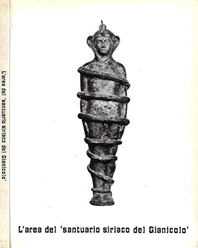 L'Area del 'santuario siriaco del Gianicolo' : Problemi archeologici e … | Immagine principale