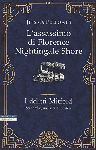 L'assassinio di Florence Nightingale Shore. I delitti Mitford