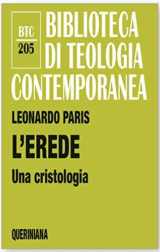 L'Erede. Una cristologia