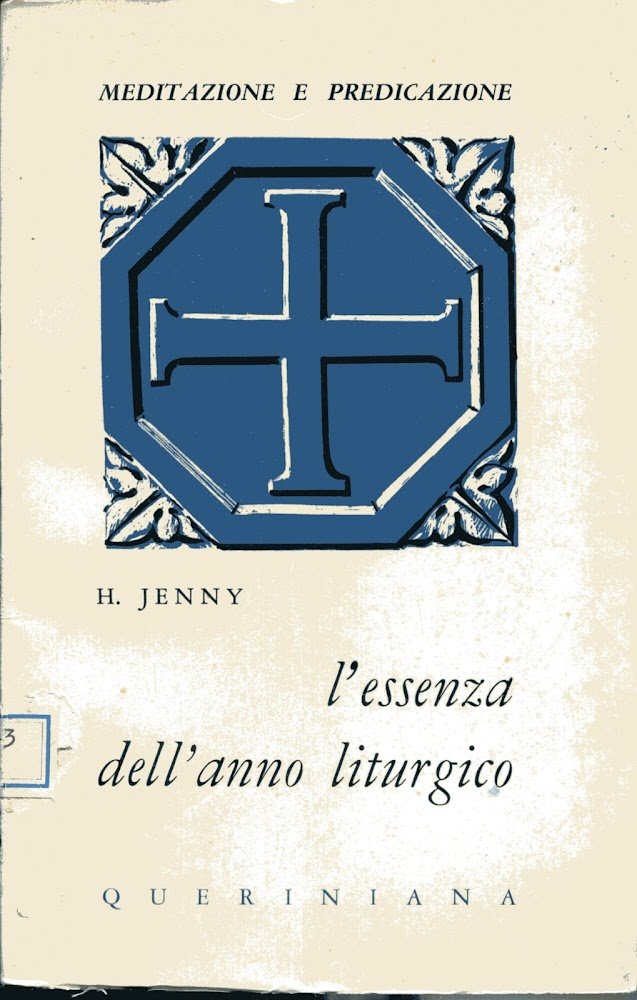 L'essenza dell'anno liturgico