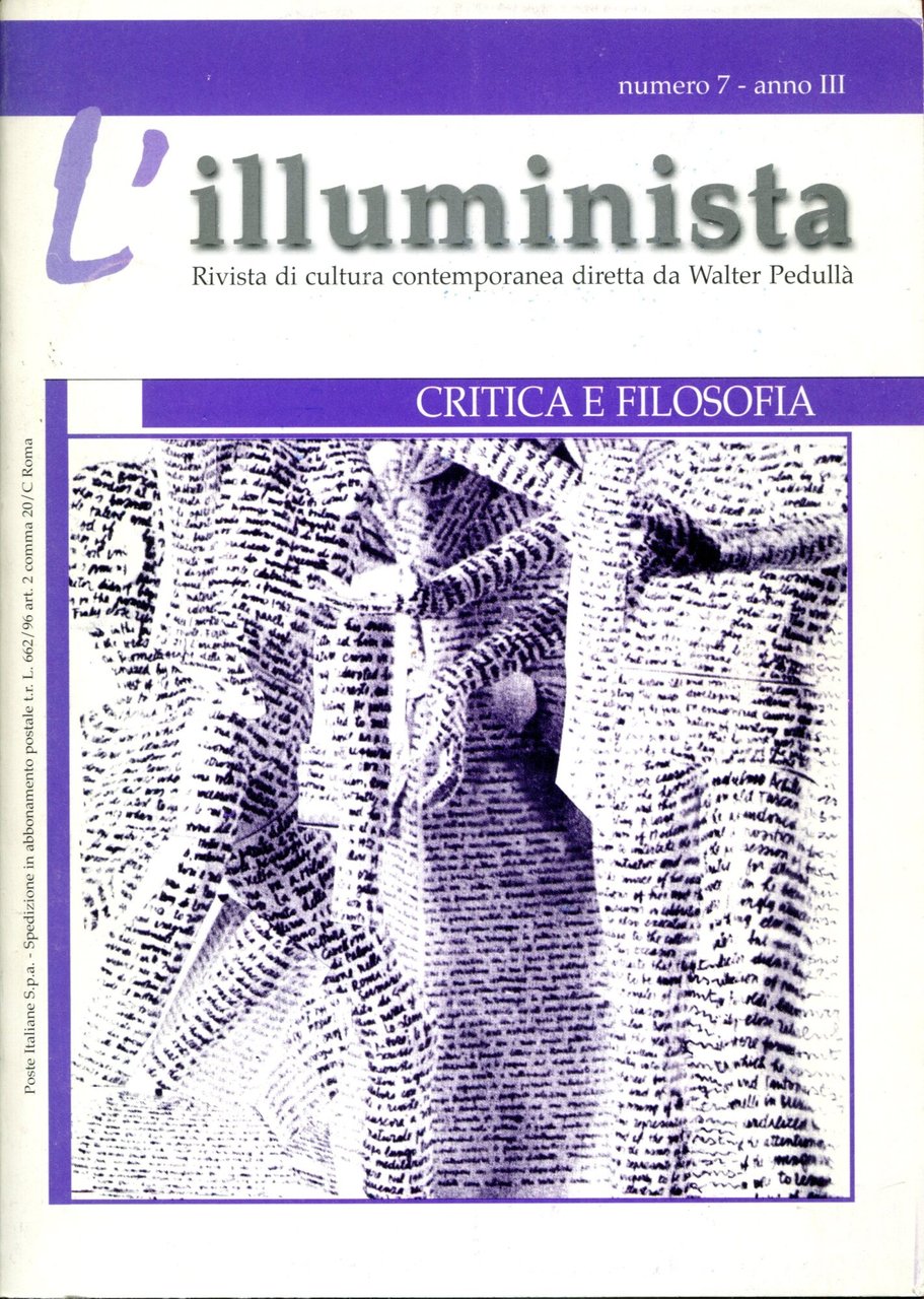 L'illuminista. Rivista di cultura contemporanea. Critica e filosofia. Anno III, …