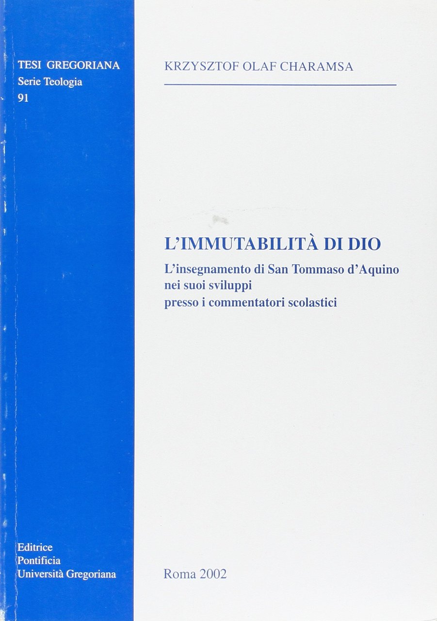 L'immutabilità di Dio. L'insegnamento di san Tommaso d'Aquino nei suoi … | Immagine principale