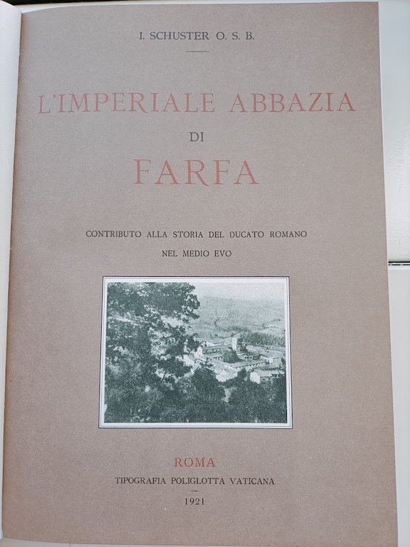 L'imperiale Abbazia di Farfa