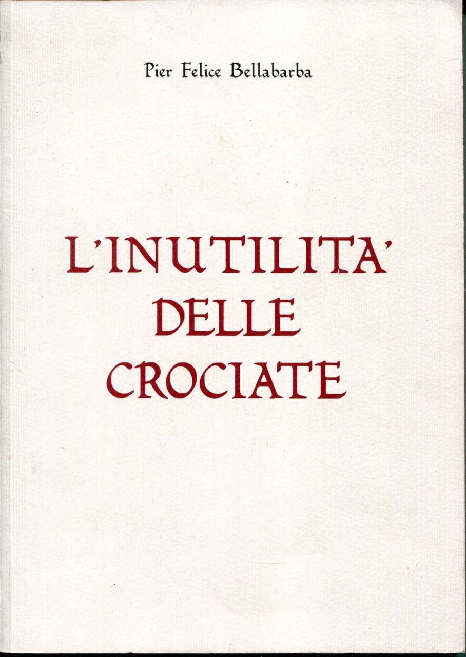 L'inutilità delle crociate | Immagine principale