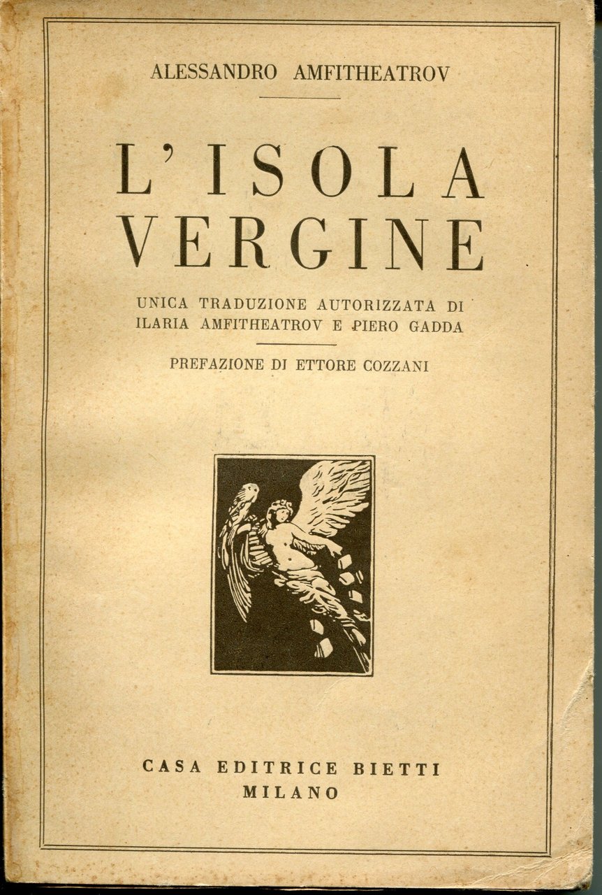 L'isola vergine, unica traduzione autorizzata di Ilaria Amfitheatrov e Piero …
