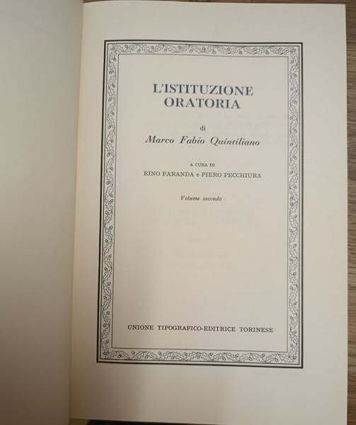 L'istituzione oratoria di Marco Fabio Quintiliano. 2 volumi | Immagine Gallery 3