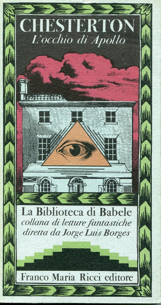 L'occhio di Apollo, a cura di Jorge Luis Borges. Prima …