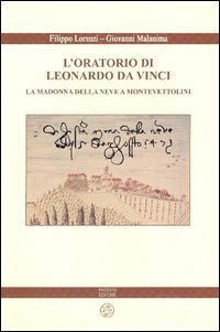 L'oratorio di Leonardo da Vinci. La Madonna della Neve a …