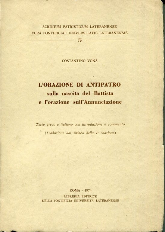 l'Orazione di Antipatro sulla nascita del Battista e l'orazione sull'Annunciazione … | Immagine Gallery 1