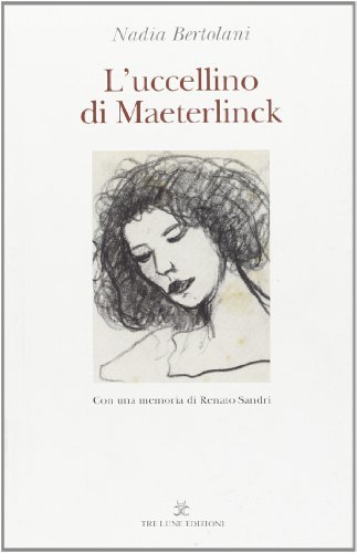 L'uccellino di Maeterlinck