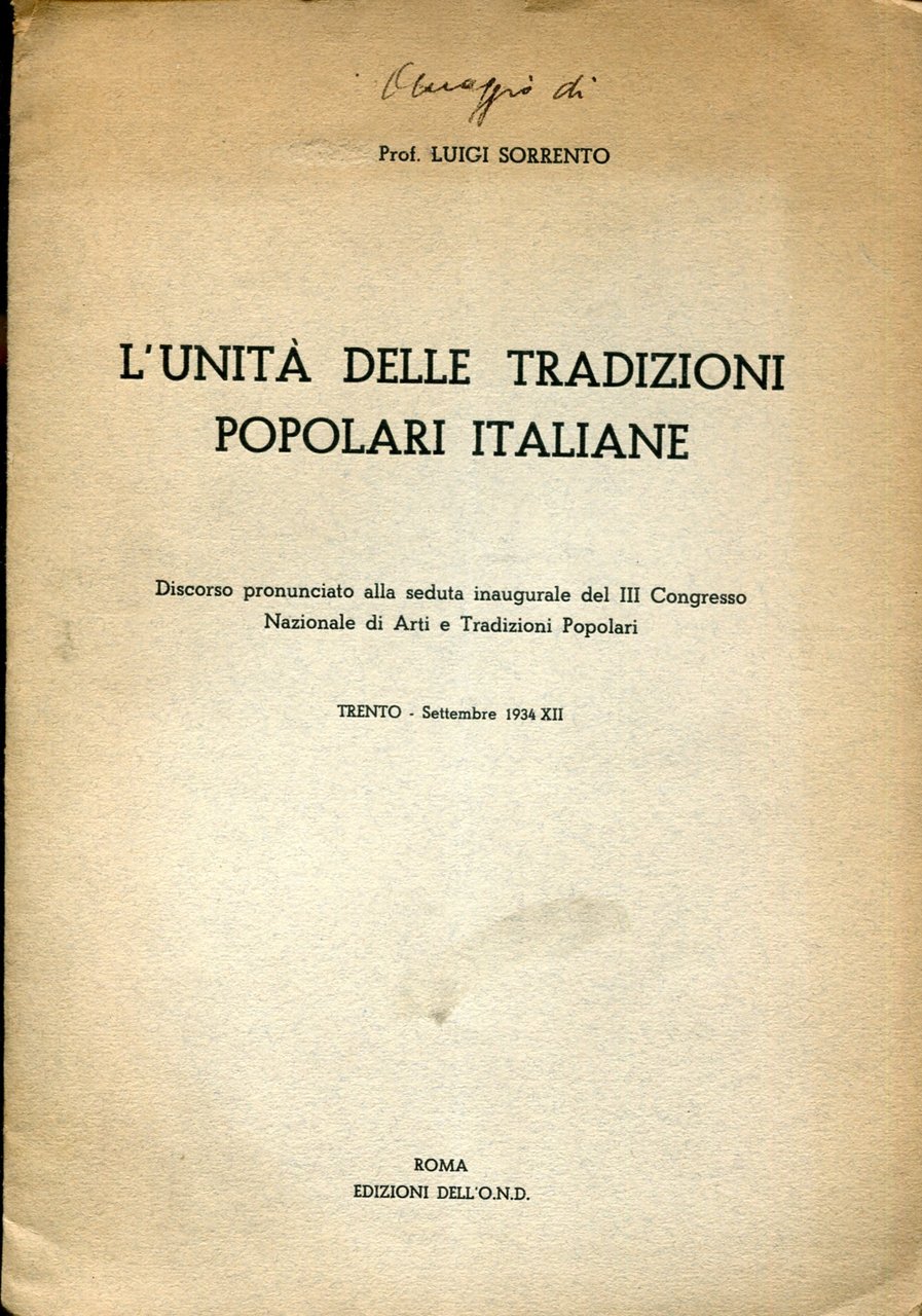 L'unità delle tradizioni popolari italiane : discorso pronunciato alla seduta …