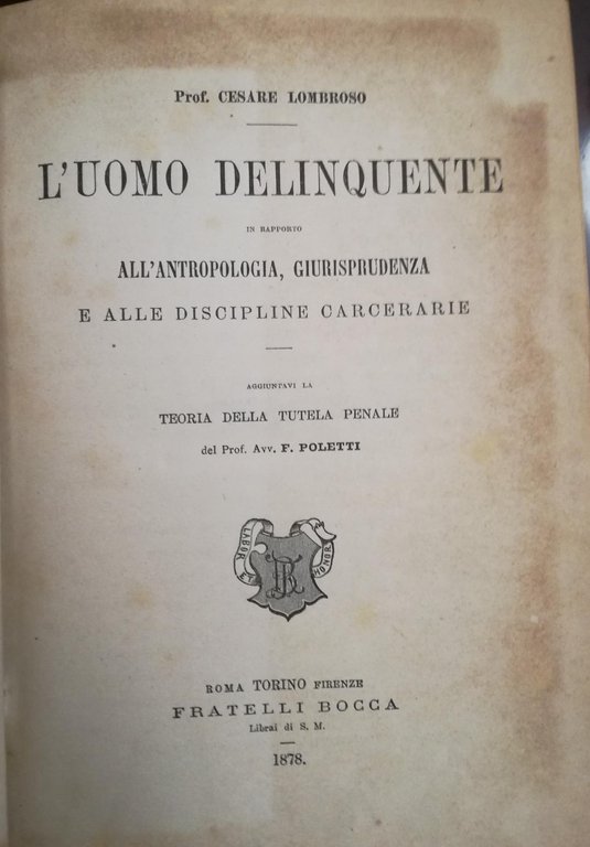 L' uomo delinquente in rapporto all'antropologia, giurisprudenza e alle discipline … | Immagine Gallery 3