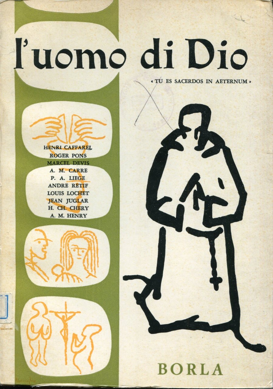 L'uomo di Dio. Traduzione di A. Biancotti e P. Gribaudi