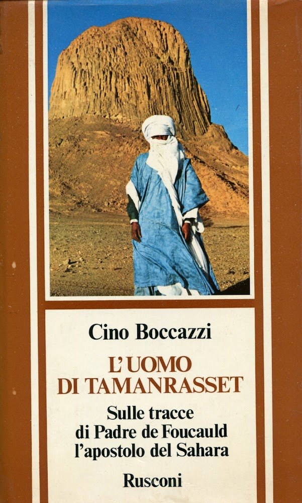 L'uomo di Tamanrasset : sulle tracce di padre de Foucauld, … | Immagine principale