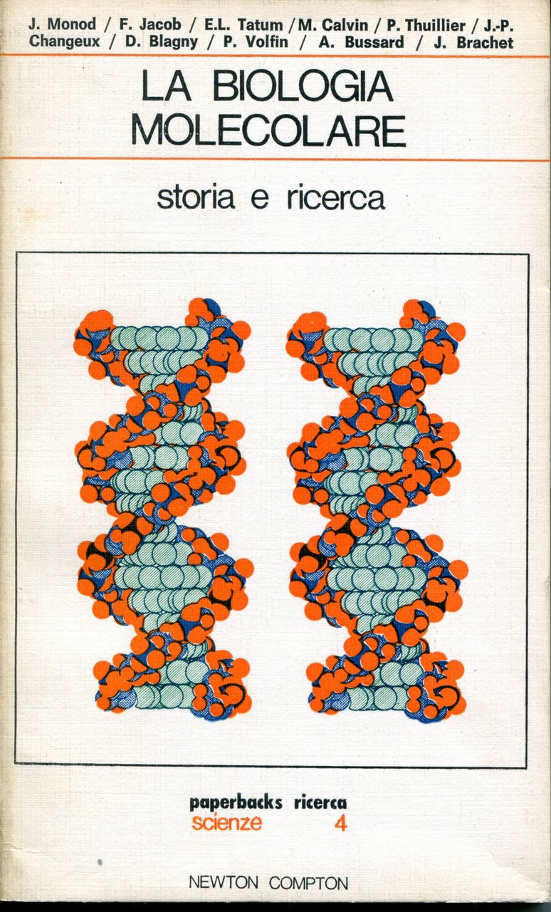 La biologia molecolare : storia e ricerca