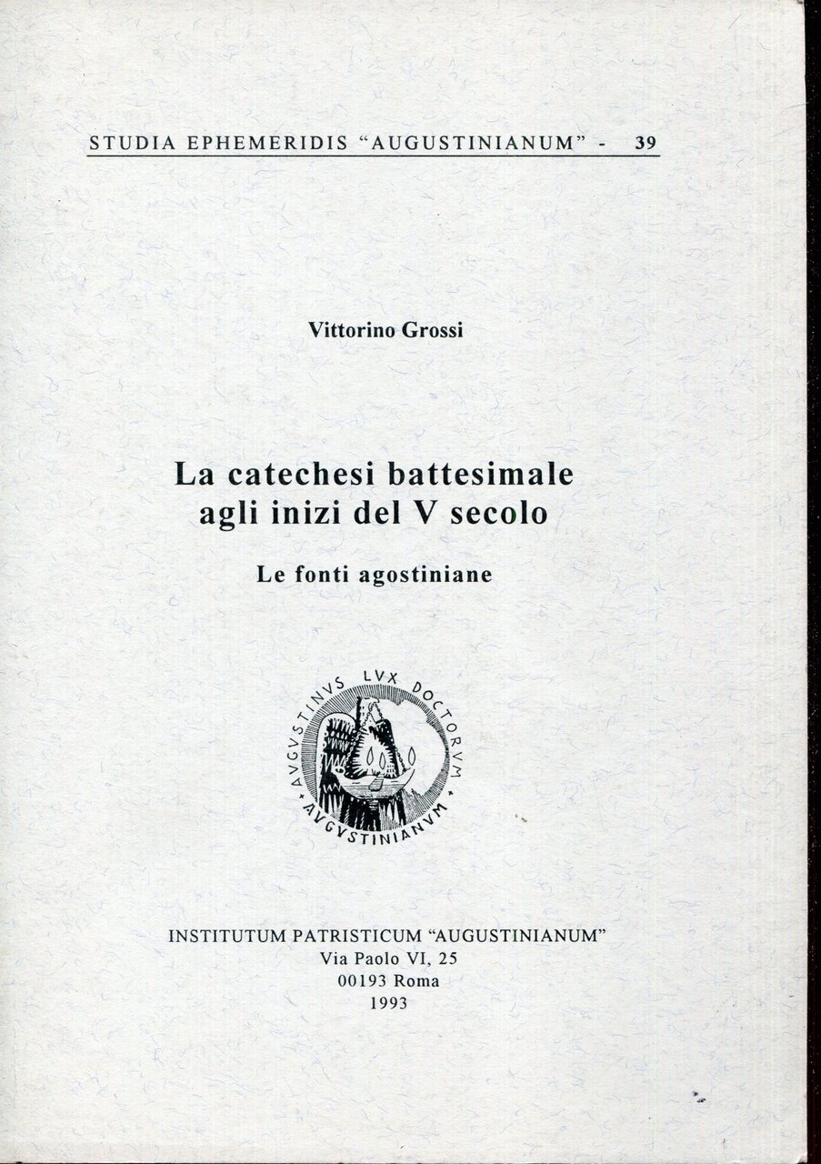 La catechesi battesimale agli inizi del 5. secolo : le … | Immagine principale