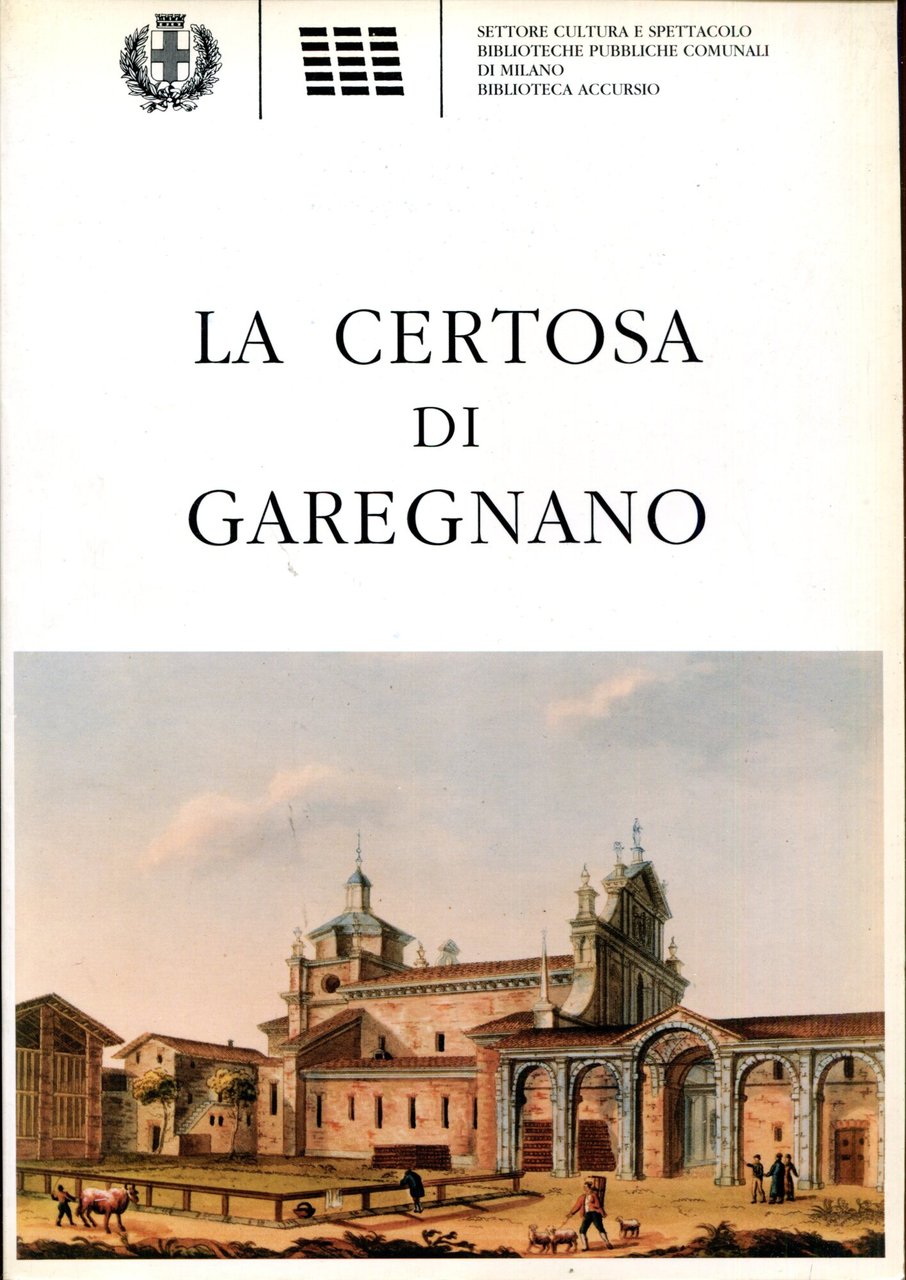 La Certosa di Garegnano