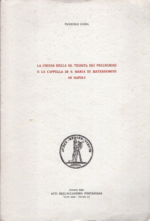 La Chiesa della SS. Trinita dei Pellegrini e la cappella …
