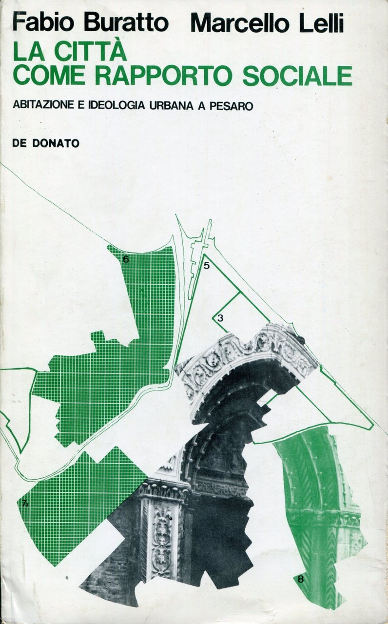 La città come rapporto sociale : abitazione e ideologia urbana … | Immagine principale