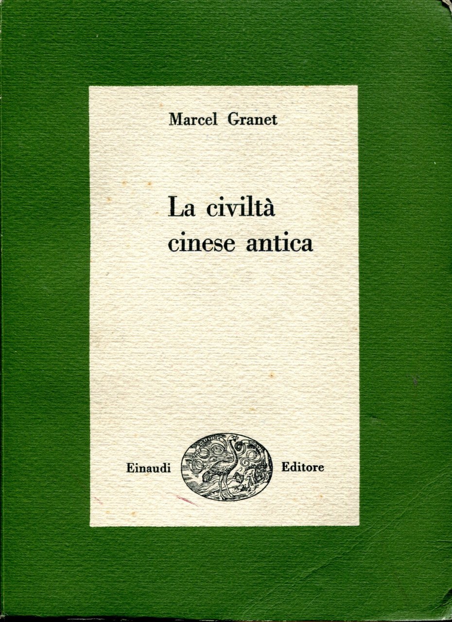 La civiltà cinese antica