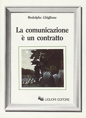 La comunicazione è un contratto