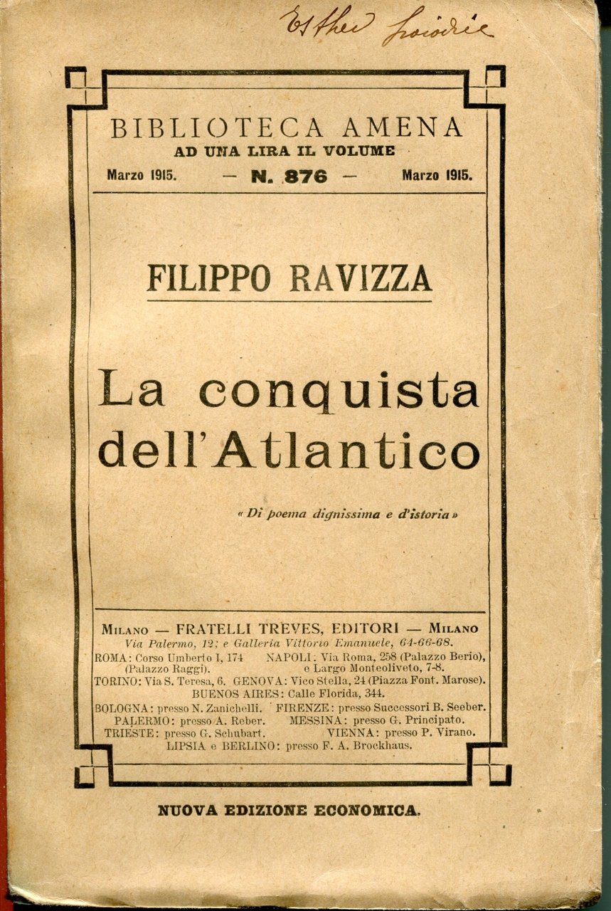La conquista dell'atlantico. Nuova ed. economica